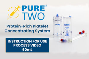 Pure TWO Protein-Rich PRP 60mL Processing Video Pure TWO Protein-Rich PRP 60mL Processing Video