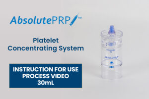 AbsolutePRP 30mL Processing Video AbsolutePRP 30mL Processing Video